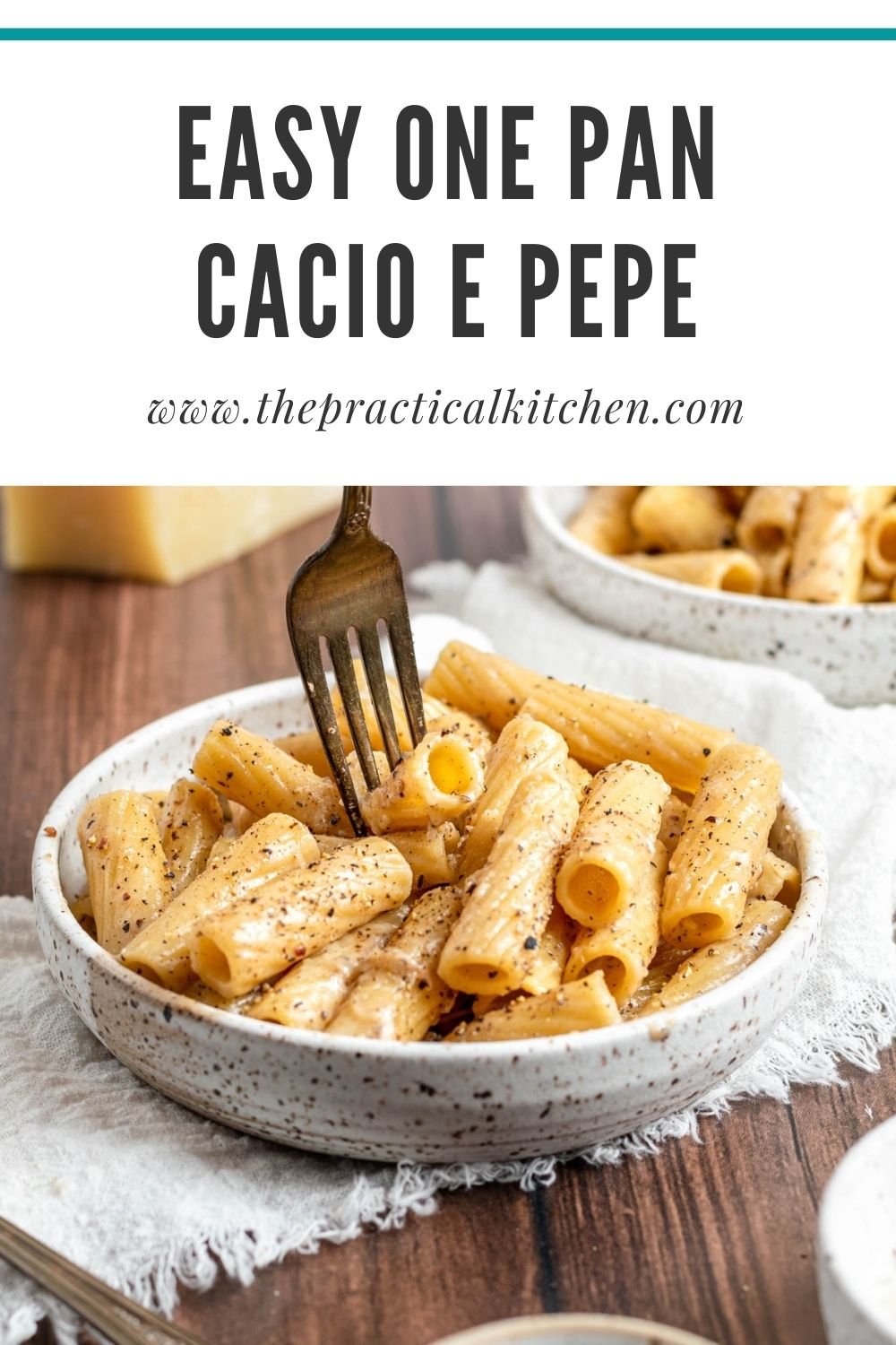 Easy One Pan Cacio e Pepe Rigatoni » the practical kitchen
