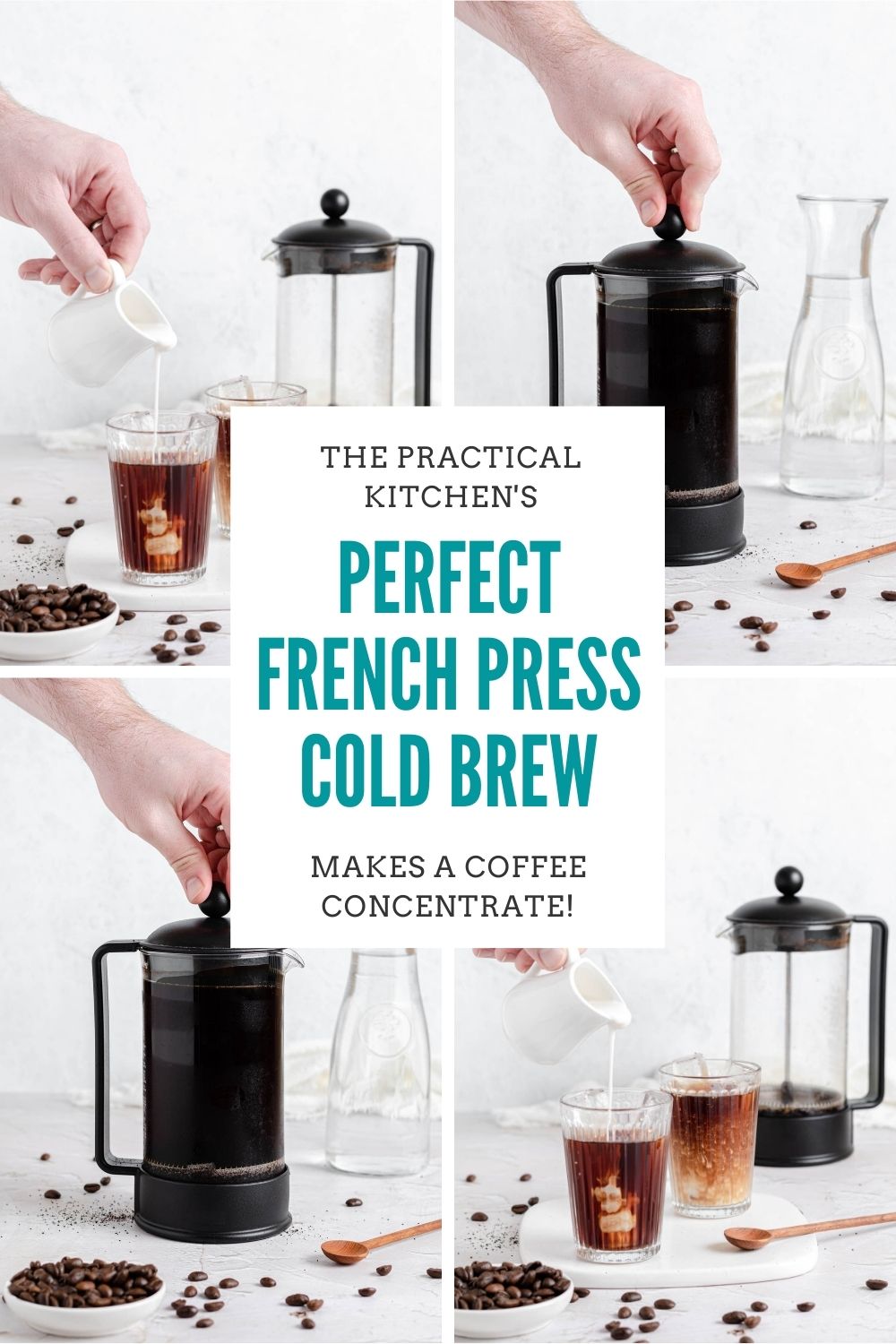 Perfect Homemade Cold Brew French Press Coffee » the practical kitchen