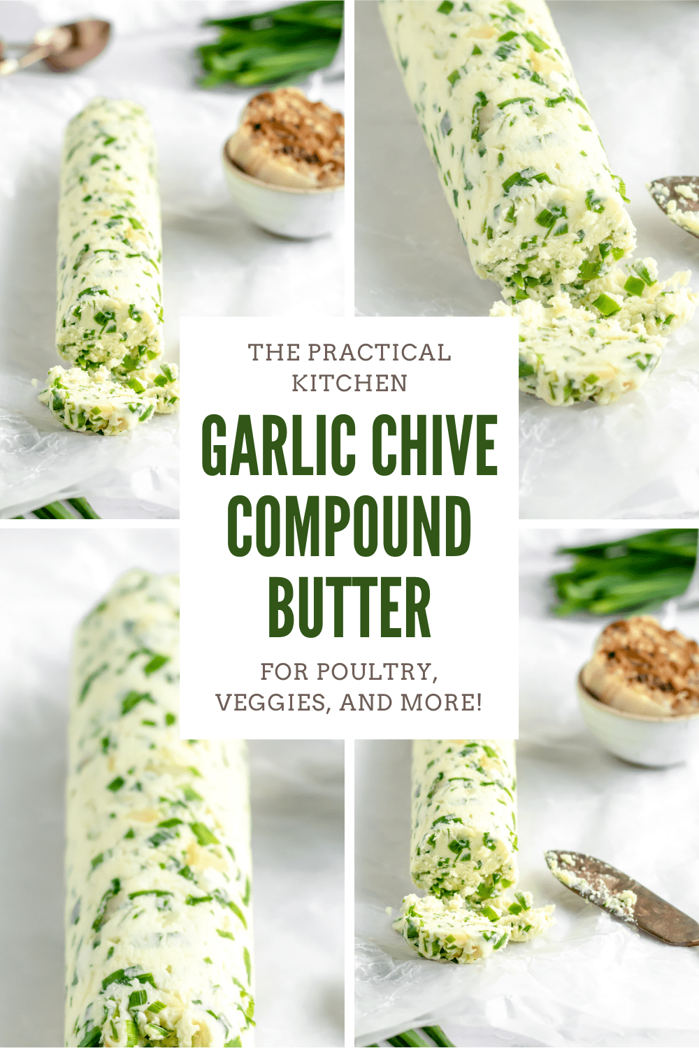 Roasted Garlic and Chive Herb Compound Butter » the practical kitchen