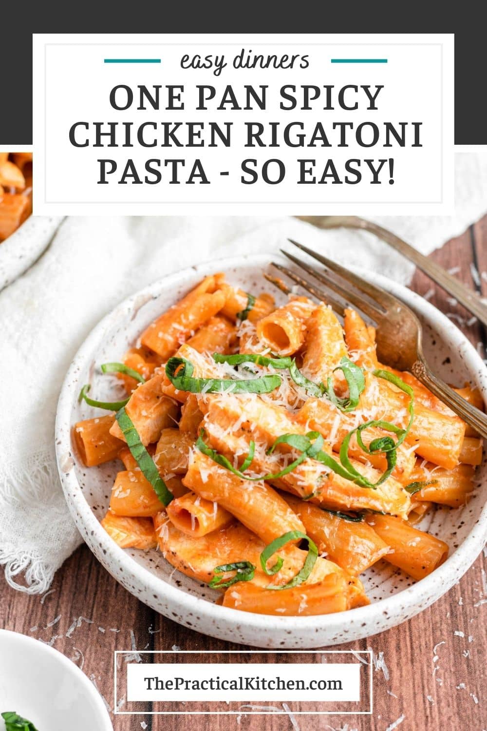 Easy 30Minute Spicy Chicken Rigatoni Pasta » the practical kitchen