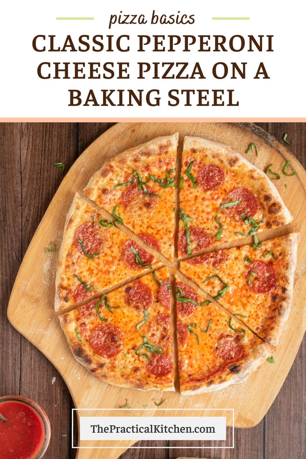 How to Make Classic Thin Crust Pepperoni Pizza from Scratch » the practical kitchen